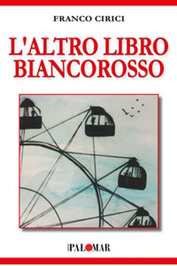 L'altro libro biancorosso - Librerie.coop L'altro libro biancorosso - Librerie.coop