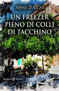 Un freezer pieno di colli di tacchino - Librerie.coop Un freezer pieno di colli di tacchino - Librerie.coop