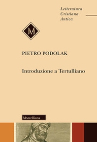 Introduzione a Tertulliano - Librerie.coop