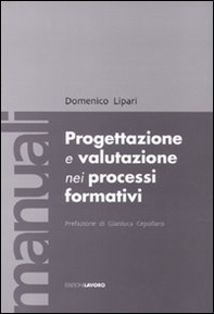 Progettazione e valutazione nei processi formativi - Librerie.coop