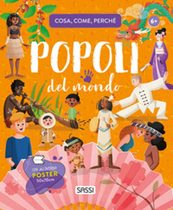 Popoli del mondo. Cosa, come, perché - Librerie.coop Popoli del mondo. Cosa, come, perché - Librerie.coop