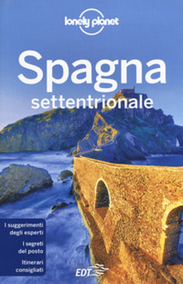 Spagna settentrionale - Librerie.coop Spagna settentrionale - Librerie.coop