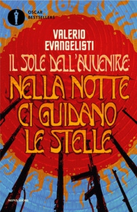 Nella notte ci guidano le stelle. Il sole dell'avvenire - Vol. 3 - Librerie.coop