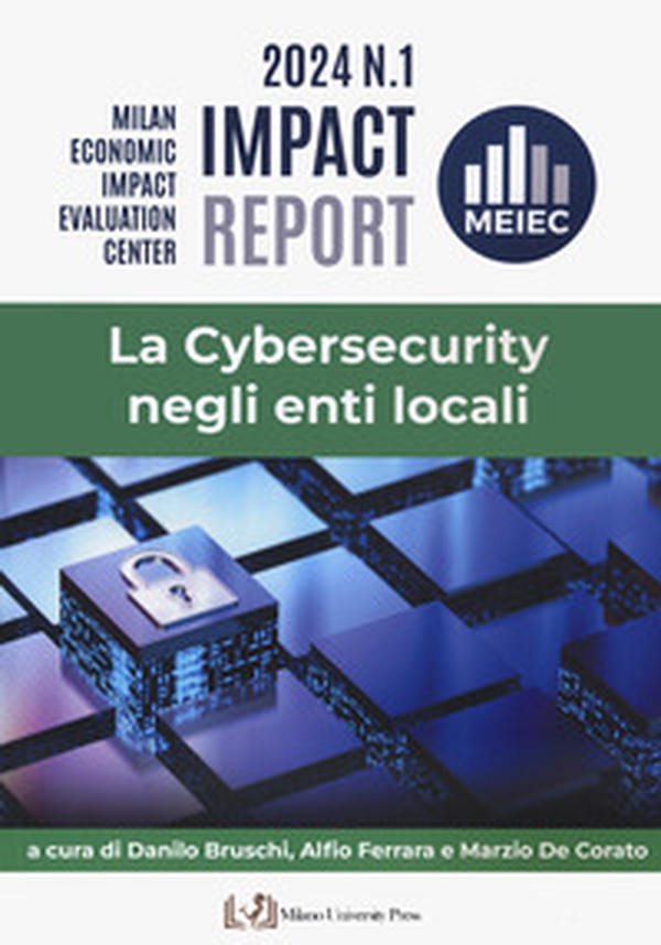 La cybersecurity negli enti locali - Librerie.coop La cybersecurity negli enti locali - Librerie.coop