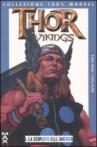 La scoperta dell'America. Thor vikings - Vol. 1 - Librerie.coop