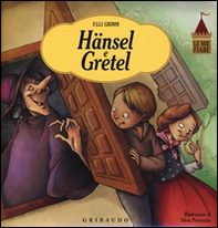 Hänsel e Gretel - Librerie.coop Hänsel e Gretel - Librerie.coop