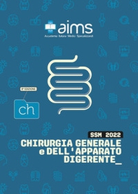 Manuale di chirurgia generale e dell'apparato digerente. Concorso nazionale SSM - Librerie.coop