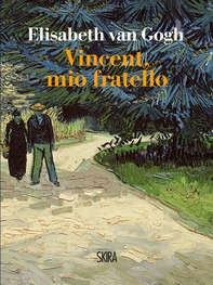 Vincent, mio fratello - Librerie.coop Vincent, mio fratello - Librerie.coop