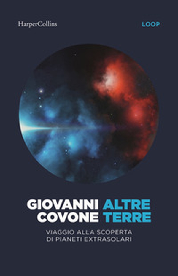 Altre terre. Viaggio alla scoperta di pianeti extrasolari - Librerie.coop Altre terre. Viaggio alla scoperta di pianeti extrasolari - Librerie.coop