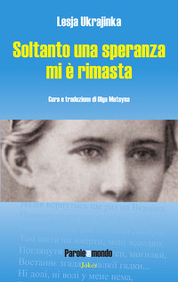 Soltanto una speranza mi è rimasta - Librerie.coop Soltanto una speranza mi è rimasta - Librerie.coop