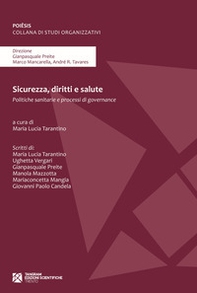 Sicurezza, diritti e salute. Politiche sanitarie e processi di governance - Librerie.coop