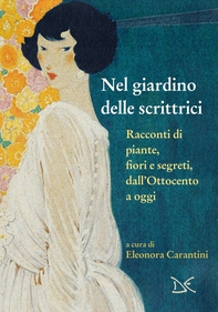 Nel giardino delle scrittrici - Librerie.coop