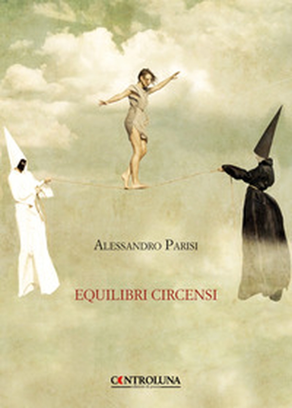 Equilibri circensi - Librerie.coop Equilibri circensi - Librerie.coop