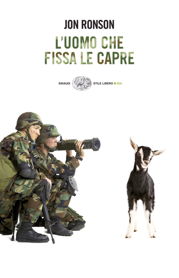 L'uomo che fissa le capre - Librerie.coop L'uomo che fissa le capre - Librerie.coop