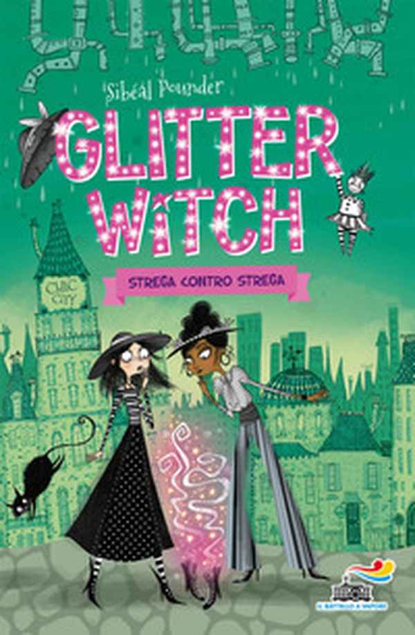 Strega contro strega. Glitter witch - Librerie.coop Strega contro strega. Glitter witch - Librerie.coop