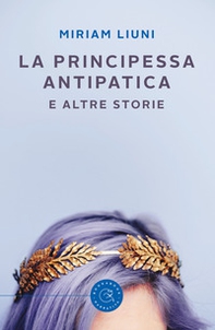 La principessa antipatica - Librerie.coop