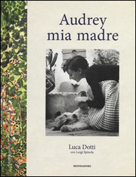Audrey mia madre - Librerie.coop