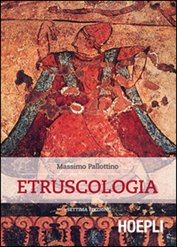 Etruscologia - Librerie.coop Etruscologia - Librerie.coop