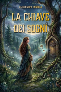 La chiave dei sogni - Librerie.coop