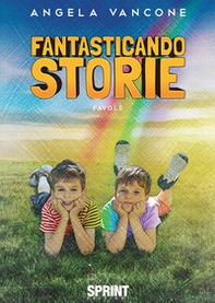 Fantasticando storie - Librerie.coop