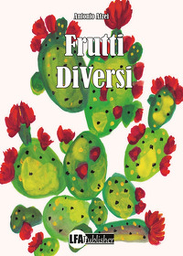 Frutti DiVersi - Librerie.coop Frutti DiVersi - Librerie.coop