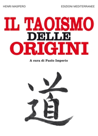 Il taoismo delle origini - Librerie.coop