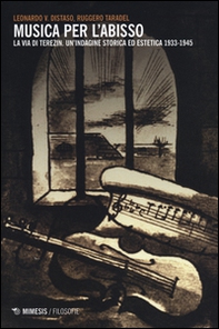 Musica per l'abisso. La via di Terezin. Un'indagine storica ed estetica 1933-1945 - Librerie.coop