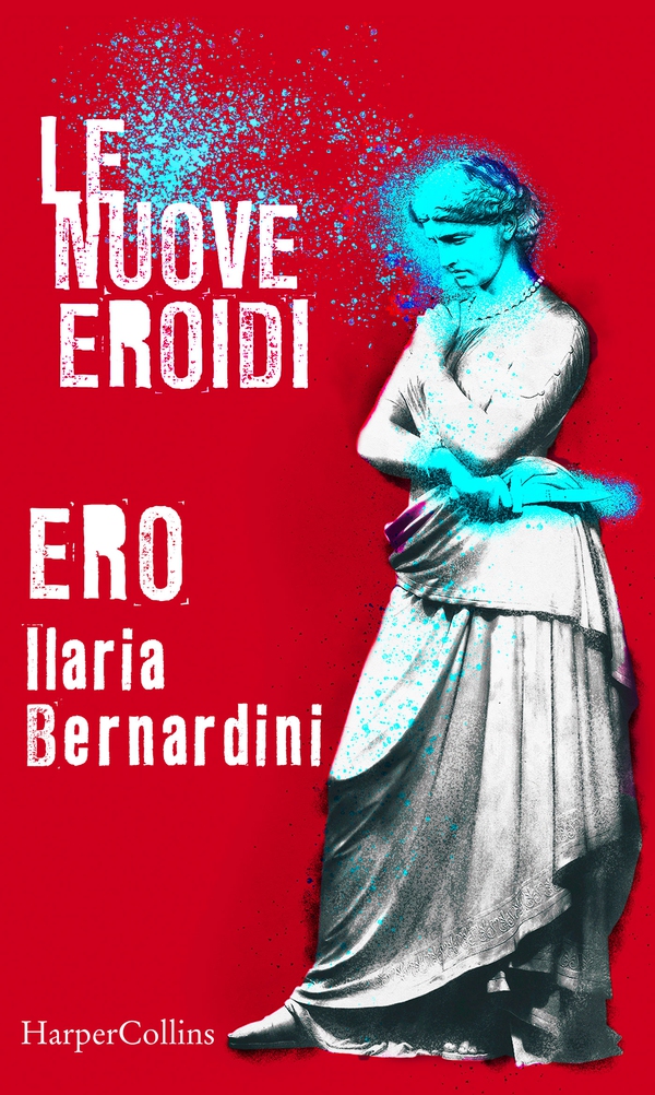 Ero | Le nuove Eroidi - Librerie.coop Ero | Le nuove Eroidi - Librerie.coop