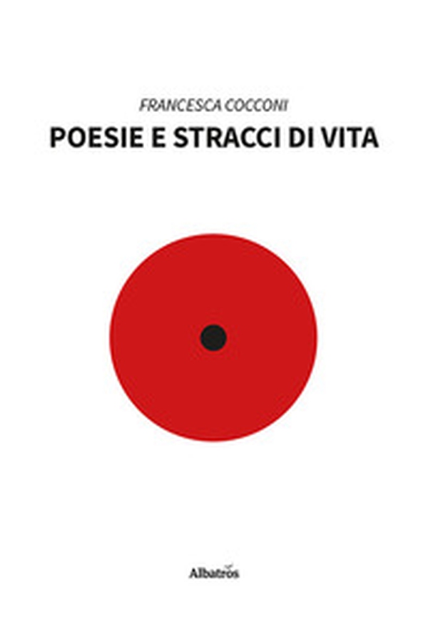 Poesie e stracci di vita - Librerie.coop Poesie e stracci di vita - Librerie.coop