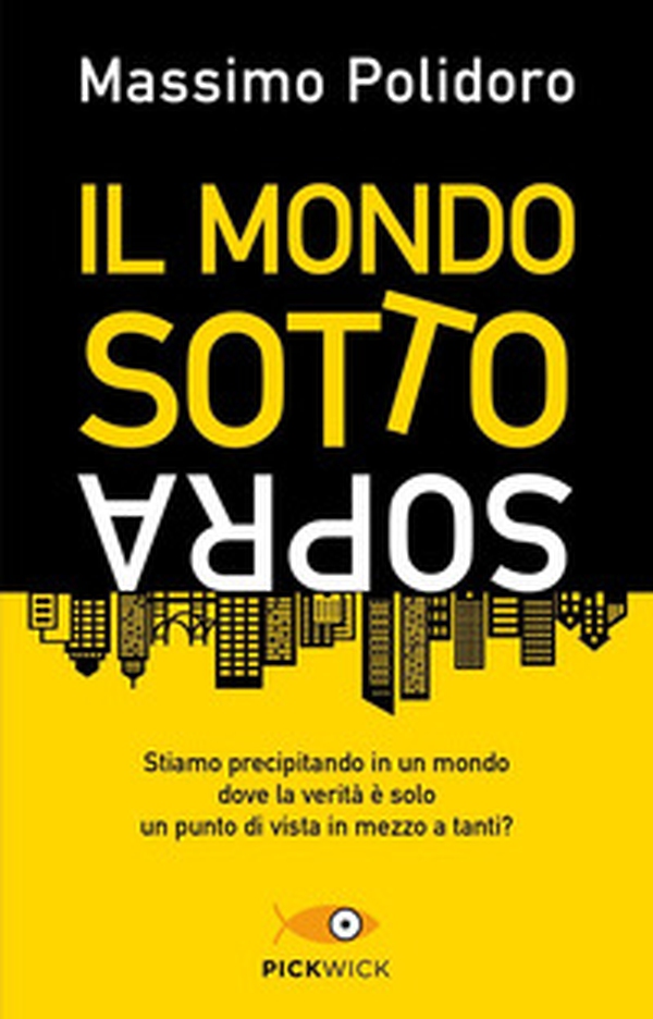 Il mondo sottosopra - Librerie.coop Il mondo sottosopra - Librerie.coop