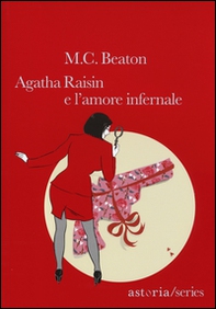 Agathe Raisin e l'amore infernale - Librerie.coop