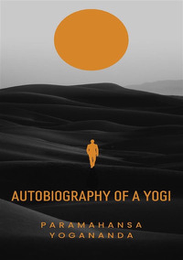 Autobiography of a Yogi - Librerie.coop