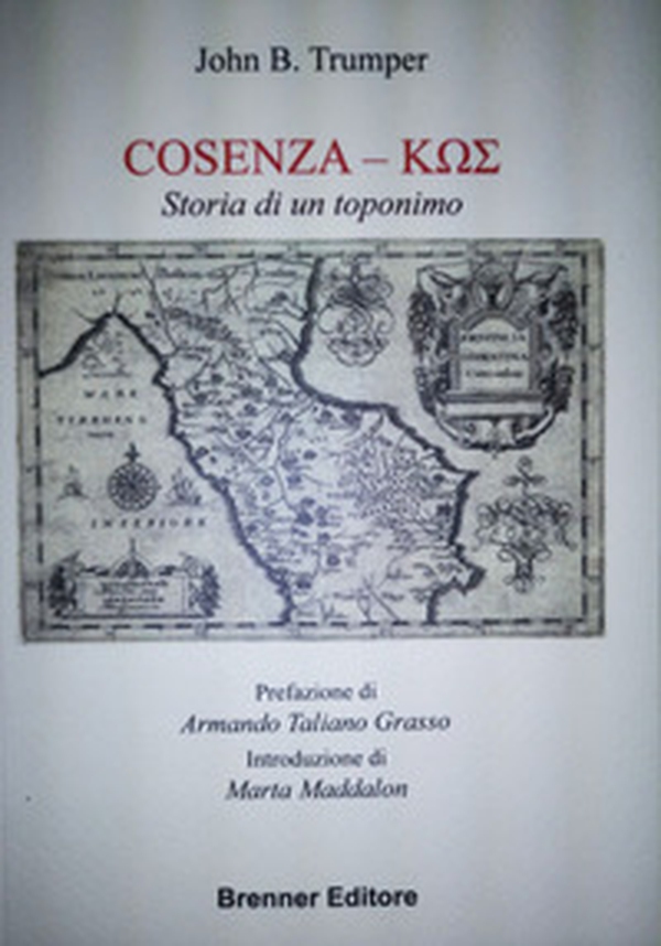 Cosenza - k??. Storia di un toponimo - Librerie.coop Cosenza - k??. Storia di un toponimo - Librerie.coop