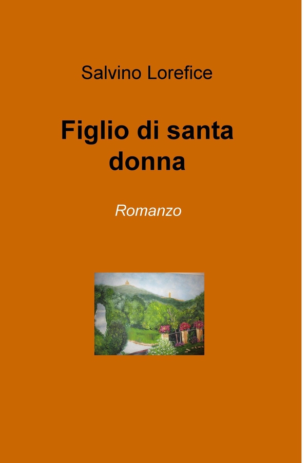 Figlio di santa donna - Librerie.coop Figlio di santa donna - Librerie.coop