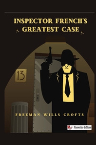 Inspector French's greatest case - Librerie.coop