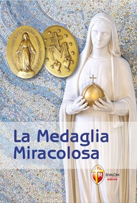 La medaglia miracolosa - Librerie.coop