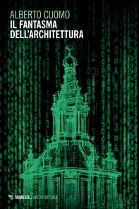 Il fantasma dell’architettura - Librerie.coop