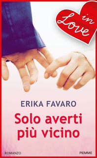 Solo averti più vicino - IN LOVE - Librerie.coop