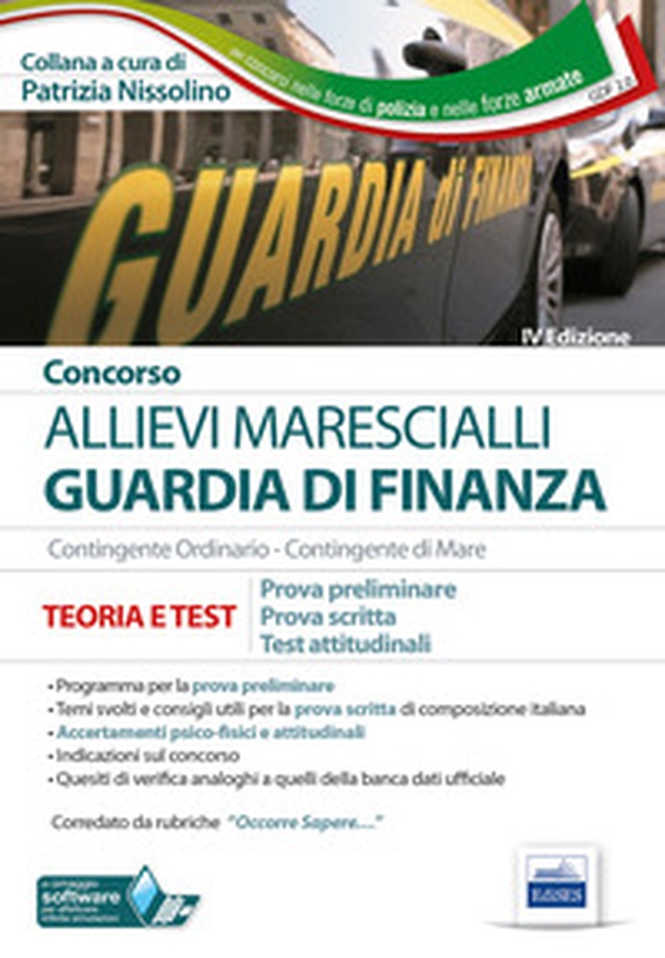 Concorso Marescialli Guardia di finanza. Prova preliminare, prova scritta di italiano, test attitudinali - Librerie.coop Concorso Marescialli Guardia di finanza. Prova preliminare, prova scritta di italiano, test attitudinali - Librerie.coop