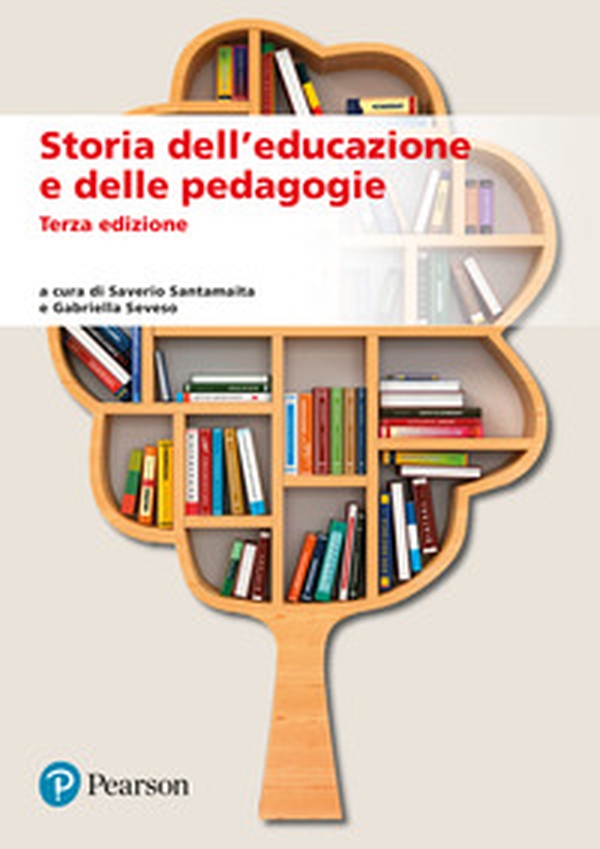 Storia dell'educazione e delle pedagogie - Librerie.coop Storia dell'educazione e delle pedagogie - Librerie.coop