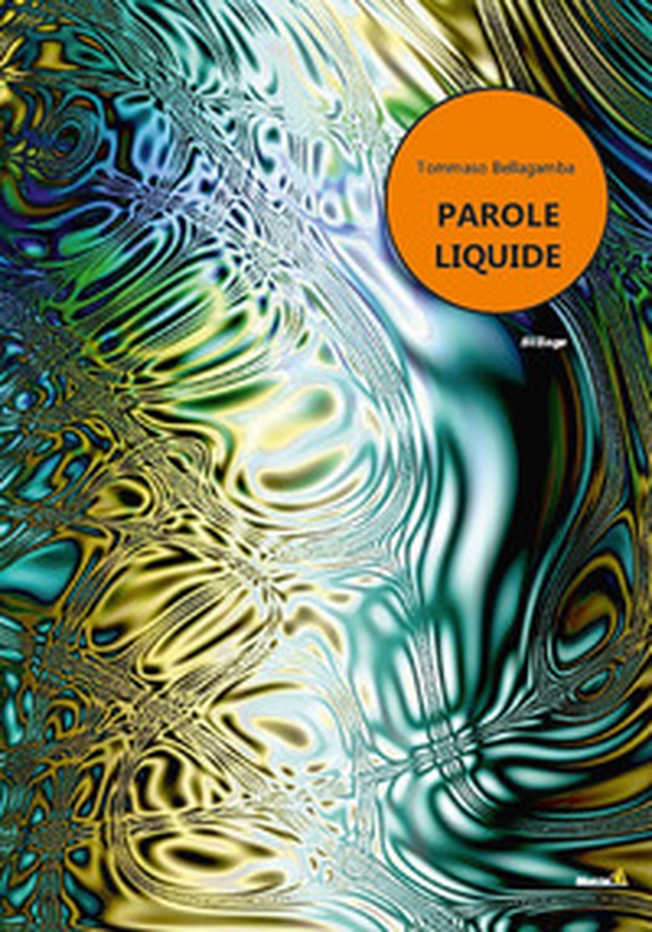 Parole liquide - Librerie.coop Parole liquide - Librerie.coop