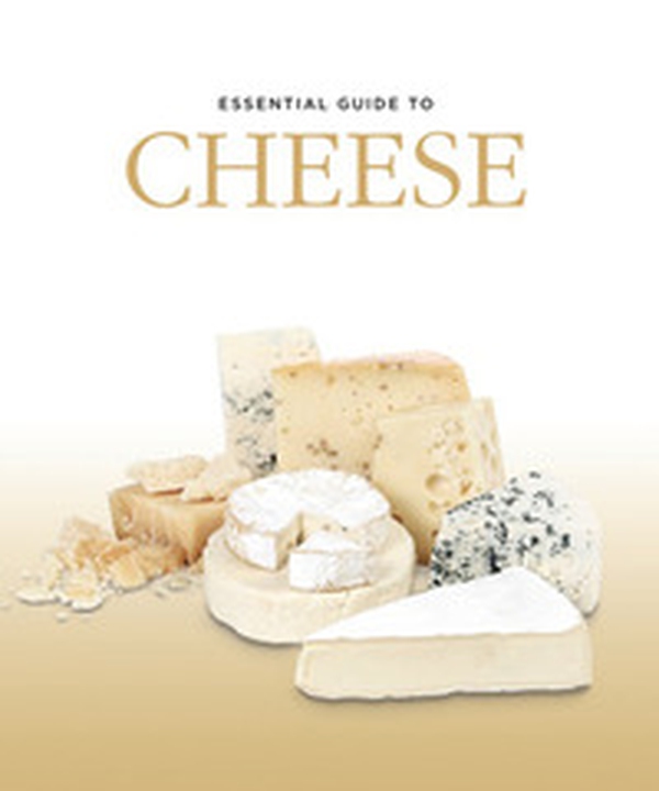 Essential guide to cheese - Librerie.coop Essential guide to cheese - Librerie.coop