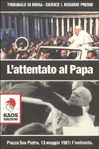 Attentato al papa - Librerie.coop