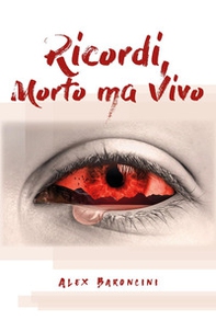 Ricordi, morto ma vivo - Librerie.coop
