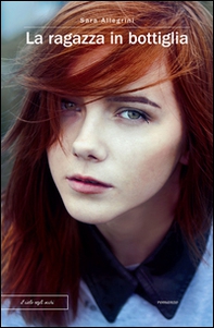 La ragazza in bottiglia - Librerie.coop La ragazza in bottiglia - Librerie.coop
