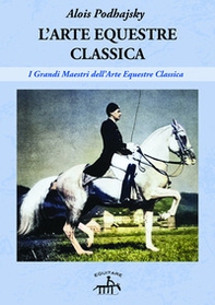 L'arte equestre classica - Librerie.coop