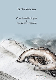 Occasionali in lingua e poesie in vernacolo - Librerie.coop