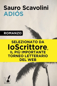 Adiós - Librerie.coop Adiós - Librerie.coop