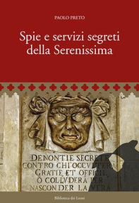 Spie e servizi segreti della Serenissima - Librerie.coop