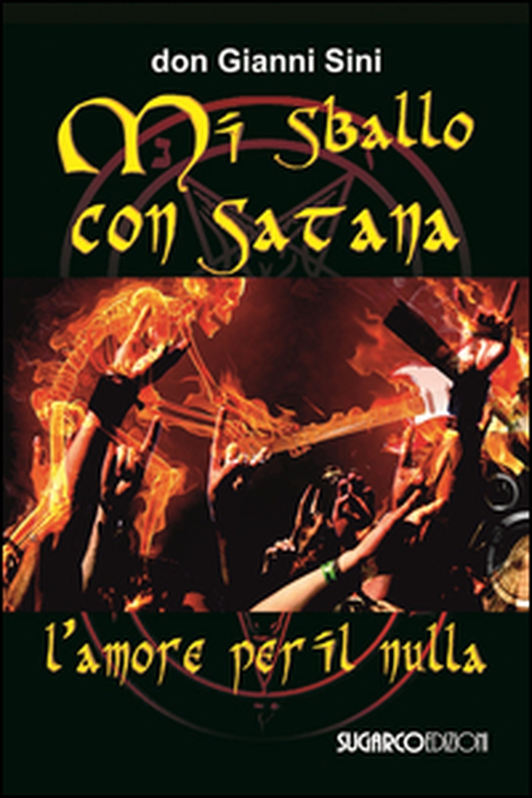 Mi sballo con Satana. L'amore per il nulla - Librerie.coop Mi sballo con Satana. L'amore per il nulla - Librerie.coop